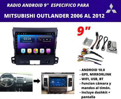 Combo Mitsubishi Outlander 2006-2012 | Radio de pantalla Android 9 pulgadas + dashkit original