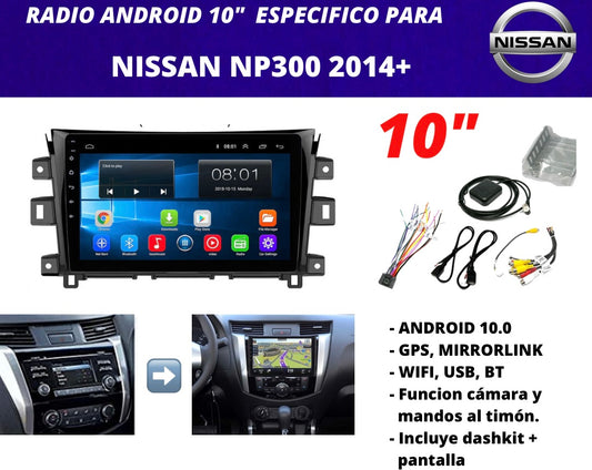 Combo Nissan Np300 2014+ | Radio de pantalla android 10 pulgadas + dashkit original