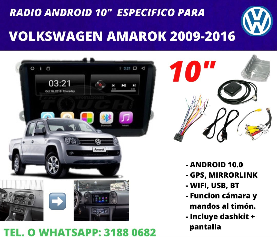 Combo Volkswagen Amarok 2009-UP | Radio de pantalla Android 10 pulgadas + dashkit original