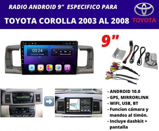 Combo Toyota Corolla 2003-2008 | 9 inch android radio + original dashkit