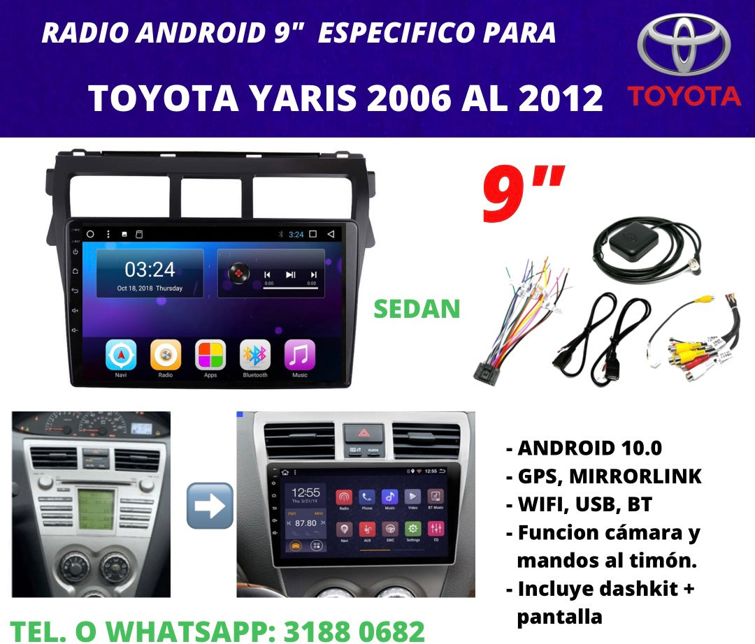 Combo Toyota Yaris Sedan 2007-2012 | Radio de pantalla Android 9 pulgadas + dashkit original