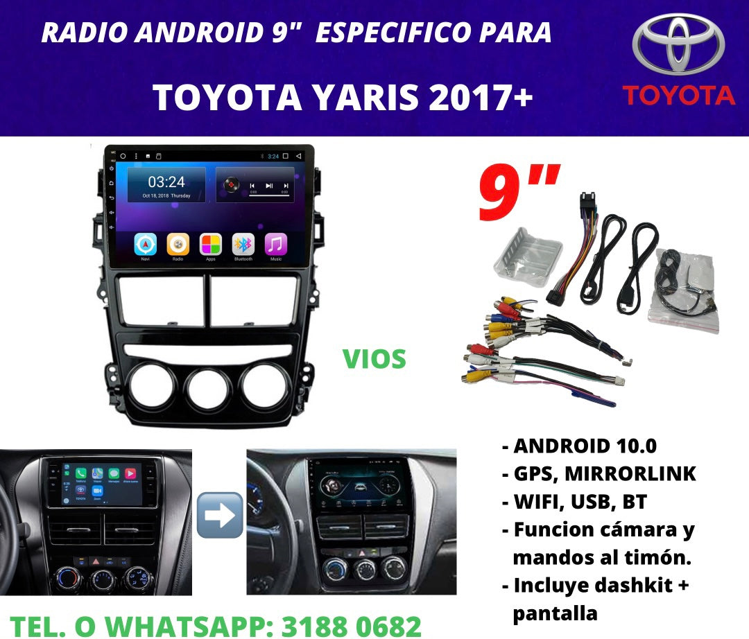 Combo Toyota Yaris 2017+ | Radio de pantalla Android 9 pulgadas + dashkit original