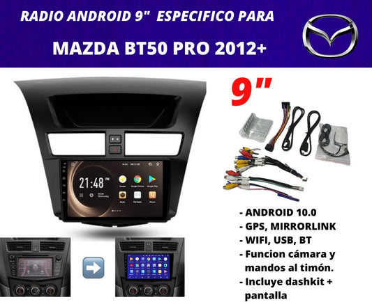 Combo Mazda BT50 PRO 2012+ | Radio de pantalla Android 9 pulgadas + dashkit original